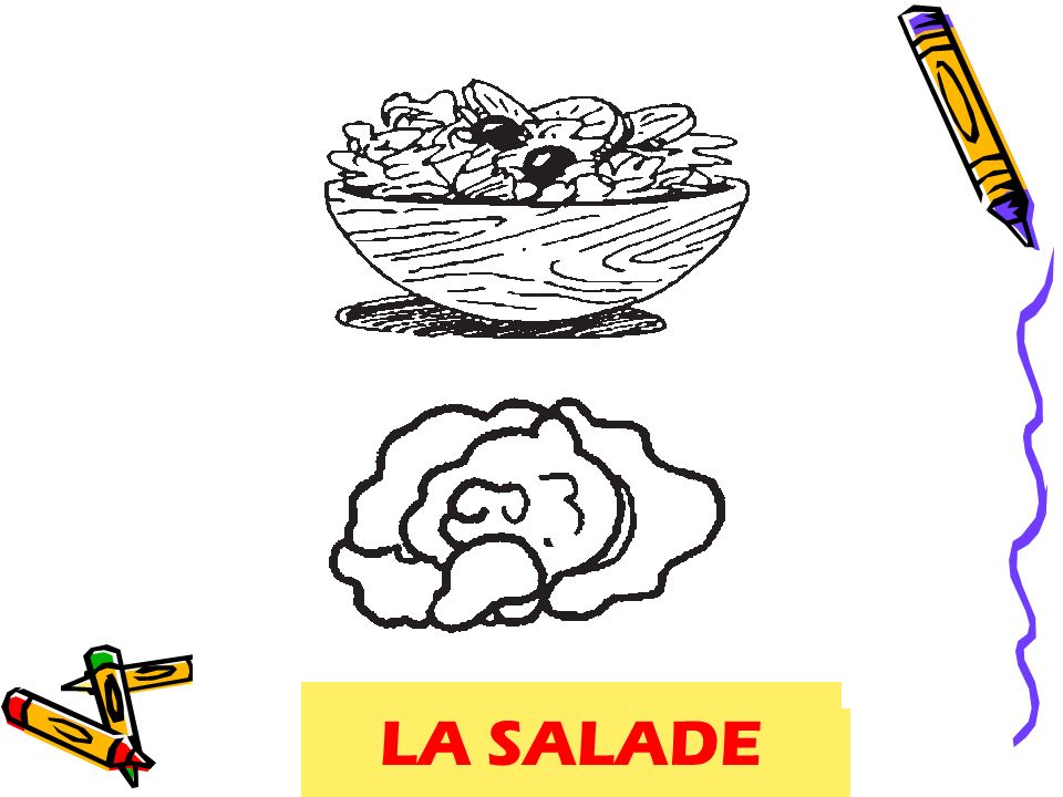 salade, lettuce LA SALADE