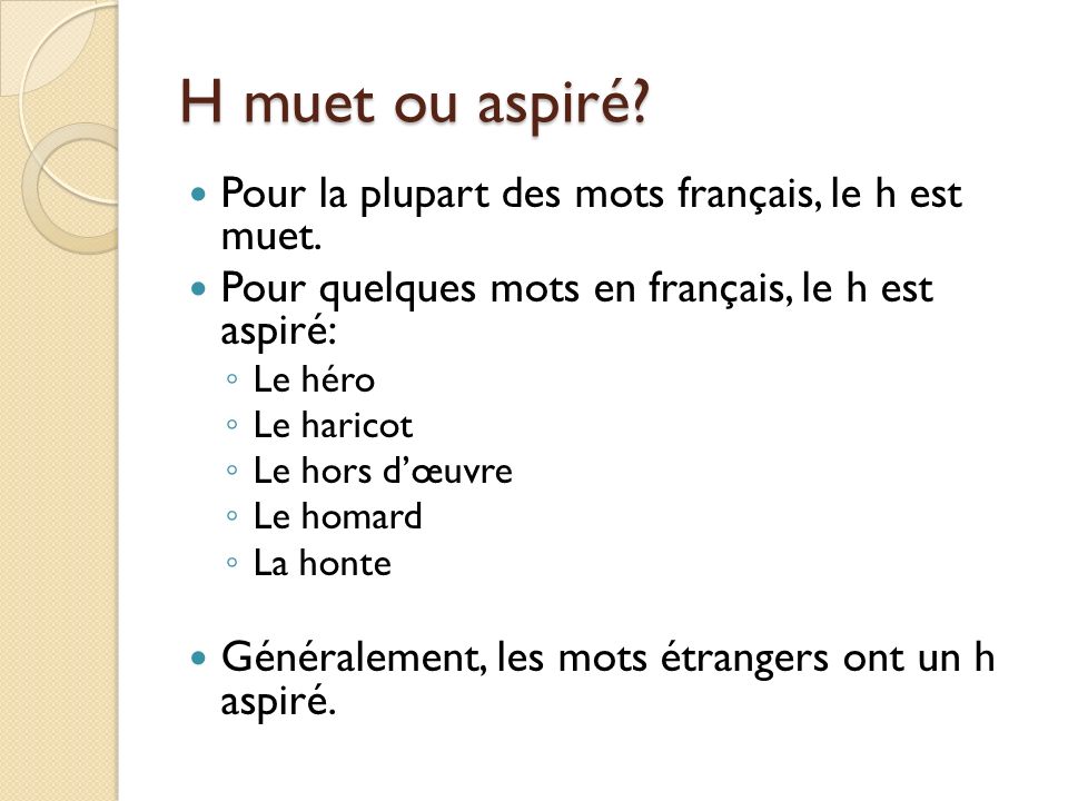 comment savoir si le h est muet ou aspire