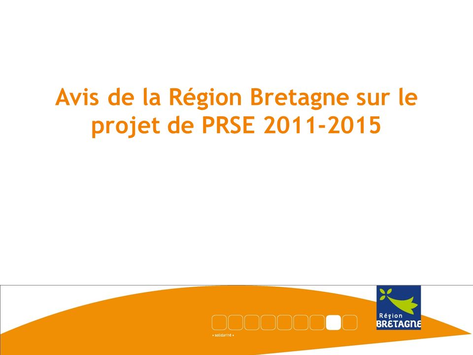 Avis de la Région Bretagne sur le projet de PRSE