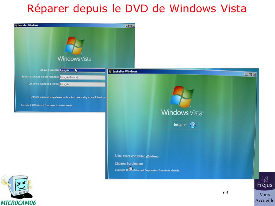 63 Réparer depuis le DVD de Windows Vista