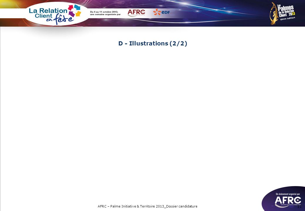 11 D - Illustrations (2/2) AFRC – Palme Initiative & Territoire 2013_Dossier candidature