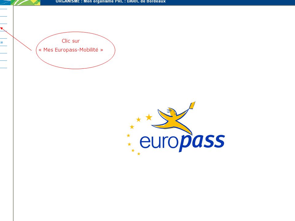 Clic sur « Mes Europass-Mobilité »