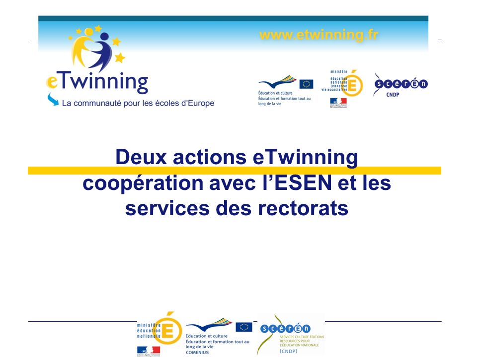 Deux actions eTwinning coopération avec lESEN et les services des rectorats