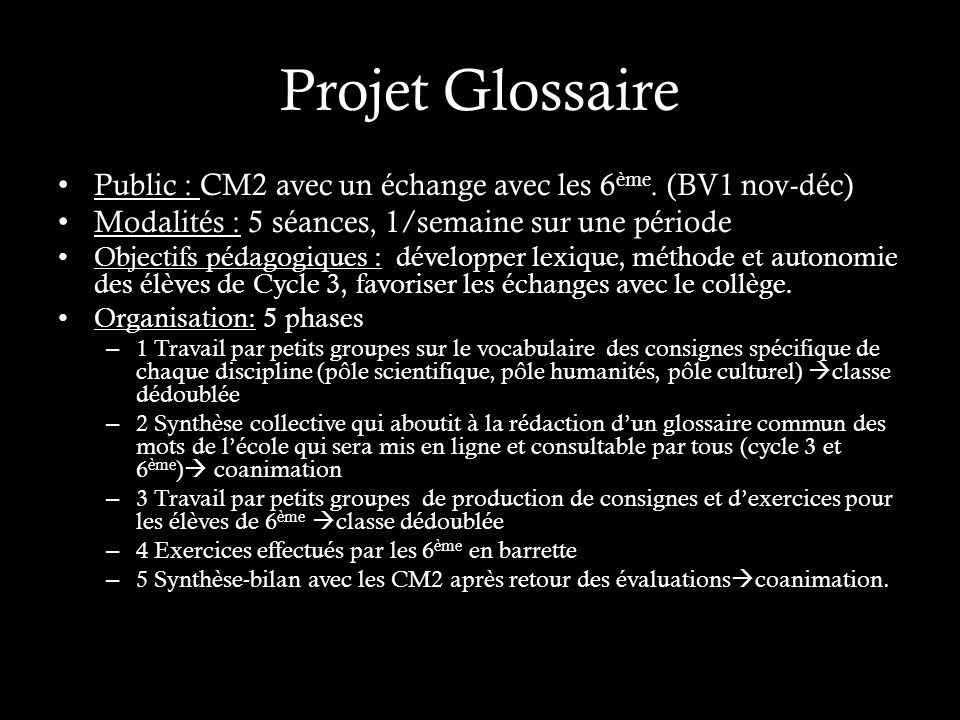 Projet Glossaire Public : CM2 avec un échange avec les 6 ème.