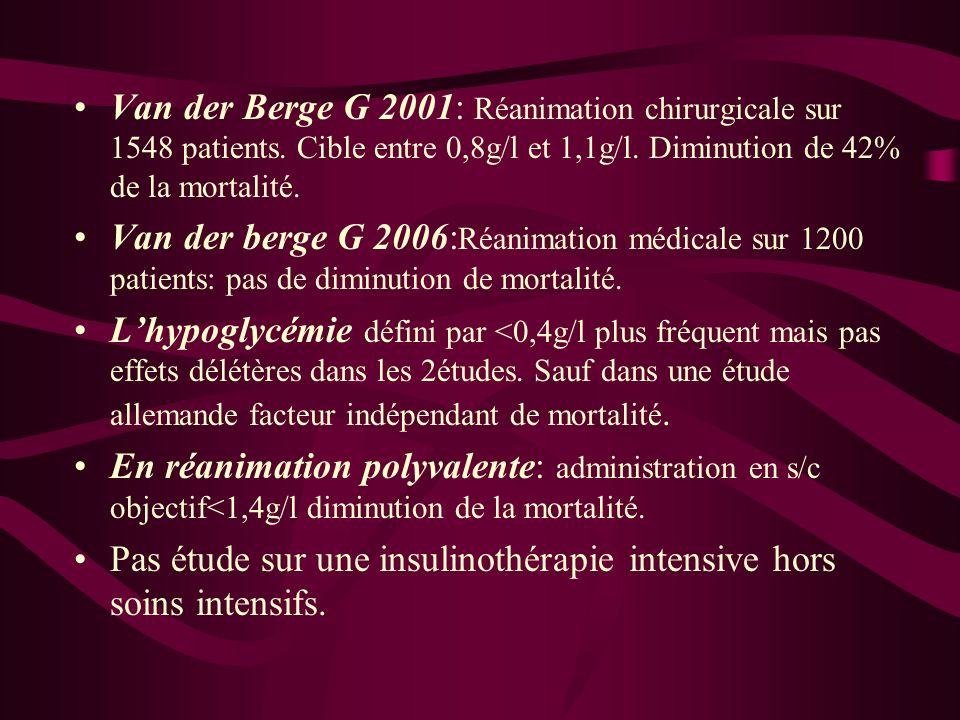 Van der Berge G 2001: Réanimation chirurgicale sur 1548 patients.