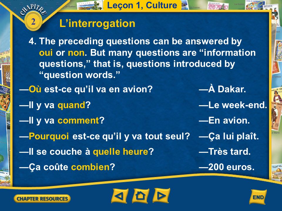 2 Linterrogation 4. The preceding questions can be answered by oui or non.