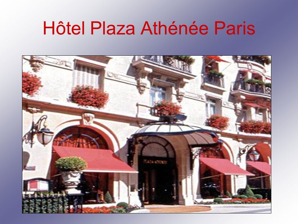 Hôtel Plaza Athénée Paris
