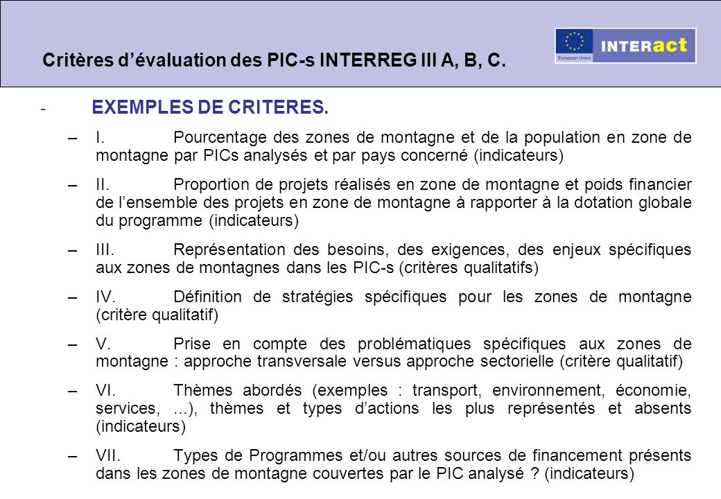 Critères dévaluation des PIC-s INTERREG III A, B, C.
