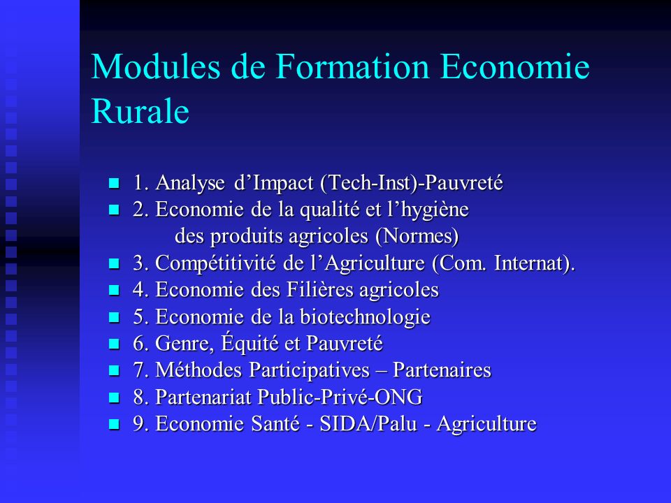 Modules de Formation Economie Rurale 1. Analyse dImpact (Tech-Inst)-Pauvreté 1.