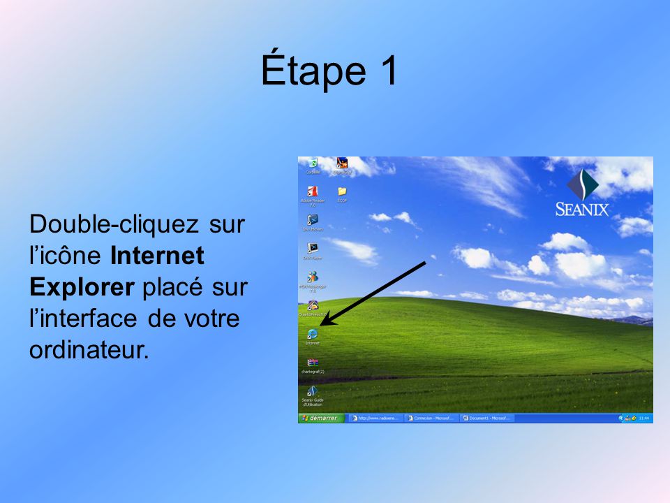 Étape 1 Double-cliquez sur l’icône Internet Explorer placé sur l’interface de votre ordinateur.
