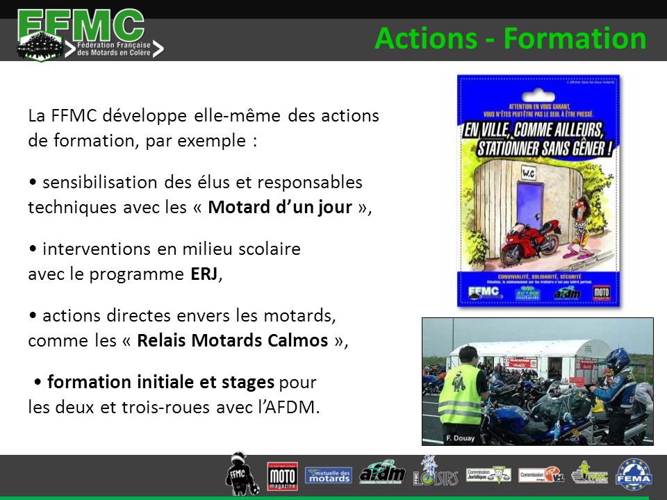 La Fédération Française des Motards en Colère Plus quune association