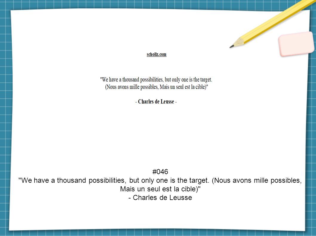 #046 We have a thousand possibilities, but only one is the target.