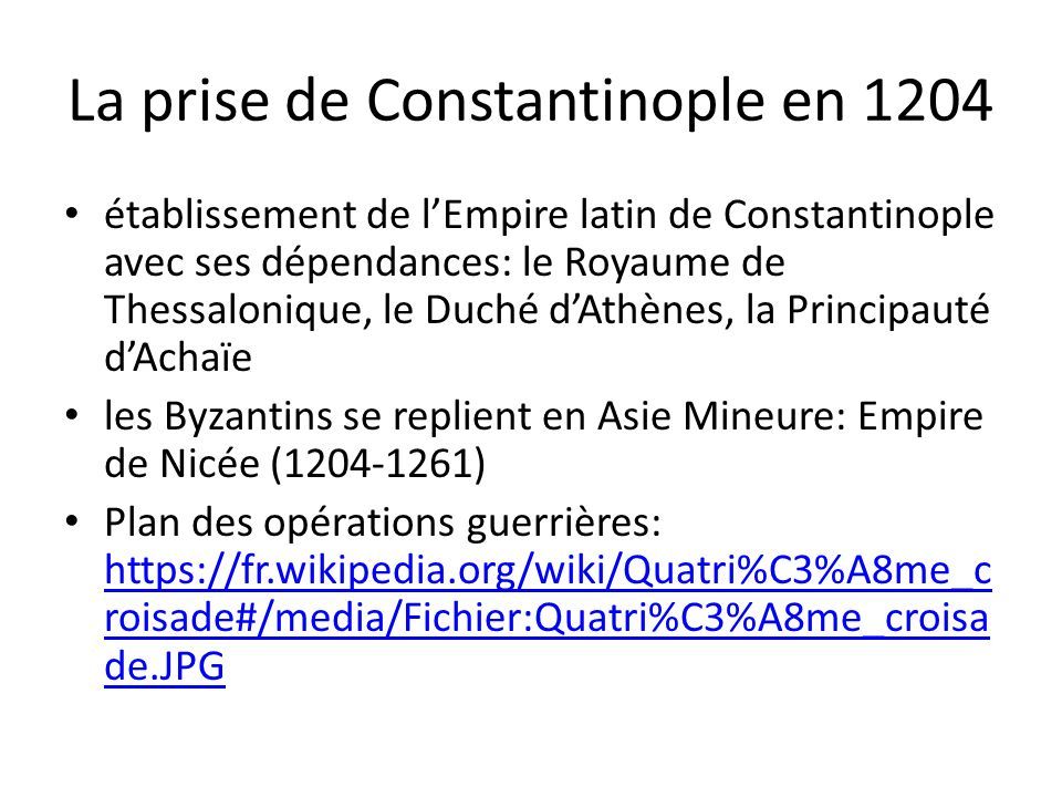 La 4 e croisade La Conquête de Constantinople par Geoffroy de