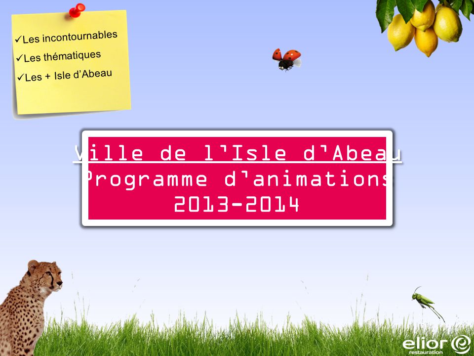 Les incontournables Les thématiques Les + Isle d’Abeau Ville de l’Isle d’Abeau Programme d’animations Ville de l’Isle d’Abeau Programme d’animations