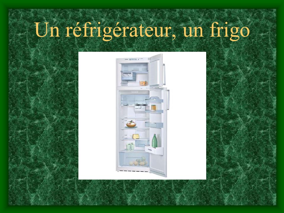 Un réfrigérateur, un frigo