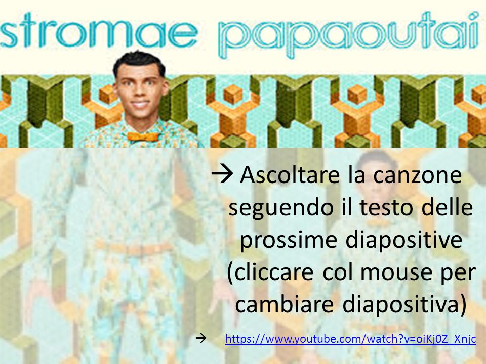 CANZONE PER ASCOLTARE canzone per ascoltare: