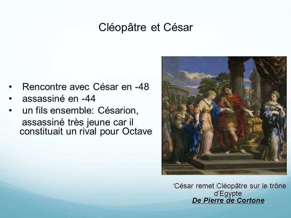 cleopatre rencontre cesar dans