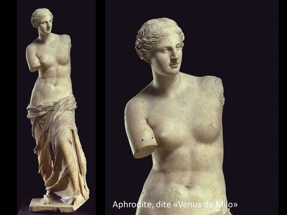 Aphrodite, dite «Vénus de Milo»