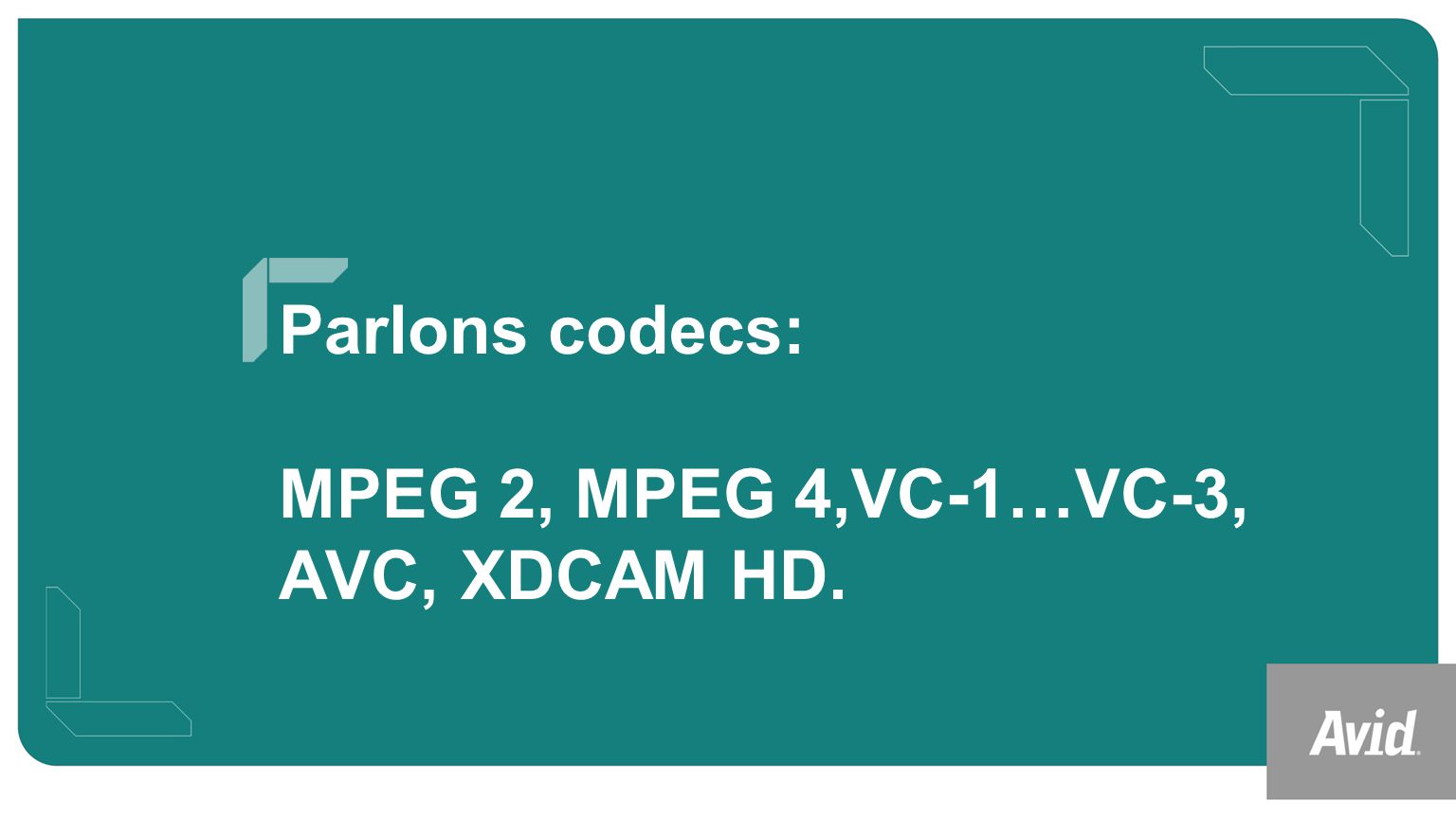 CODEC H 264 MPEG 4 AVC codec h 264 mpeg 4 avc: