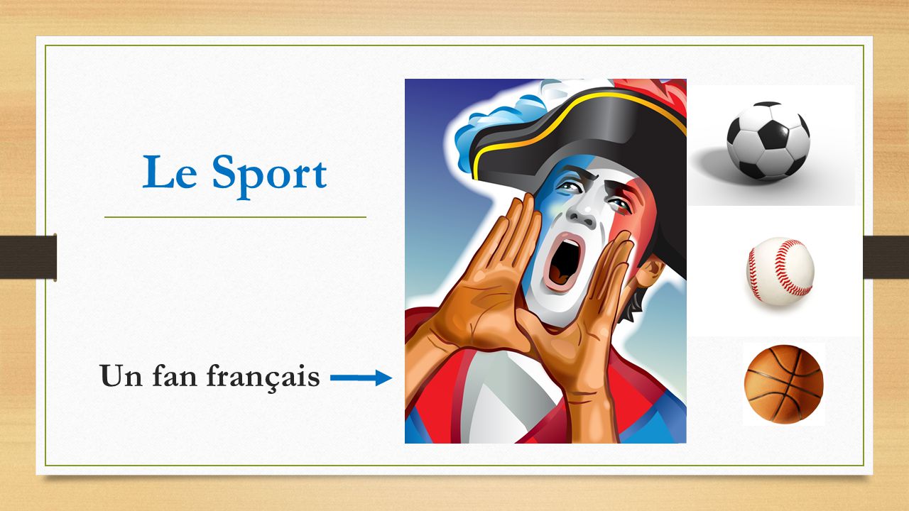 Le Sport Un fan français