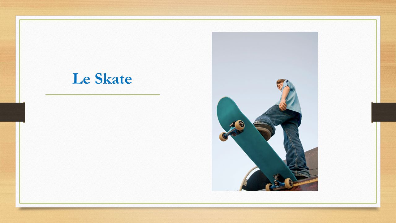 Le Skate