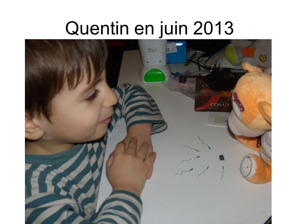Quentin en juin 2013