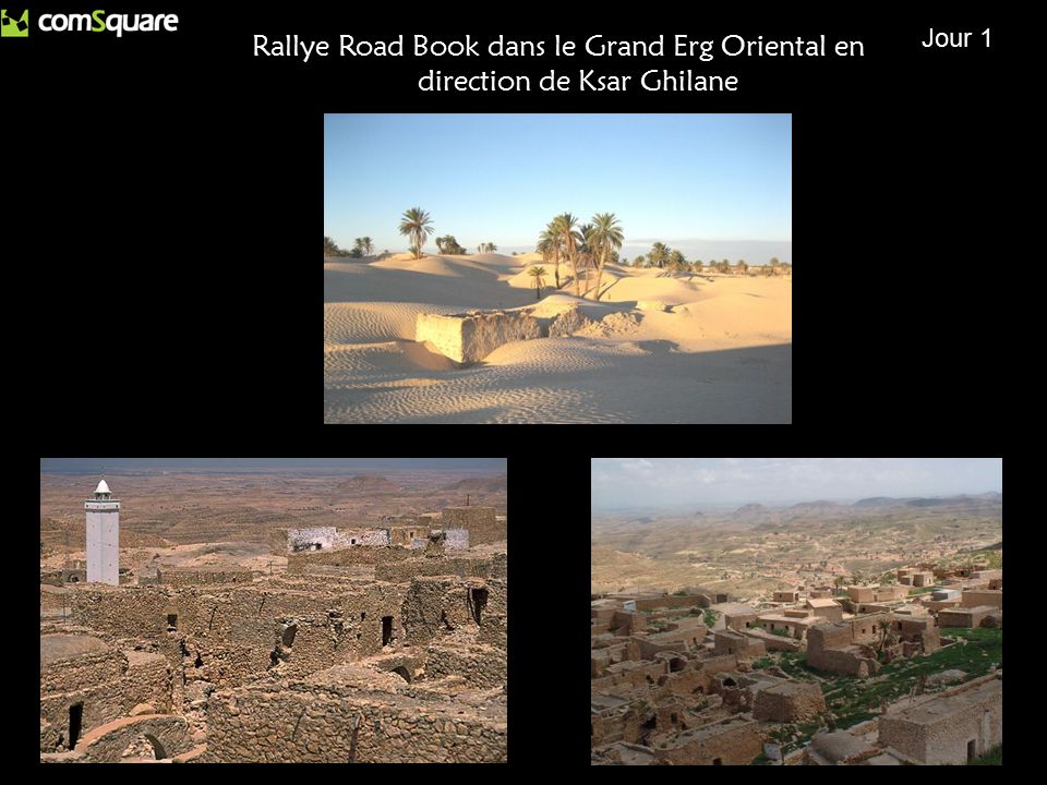 Rallye Road Book dans le Grand Erg Oriental en direction de Ksar Ghilane Jour 1