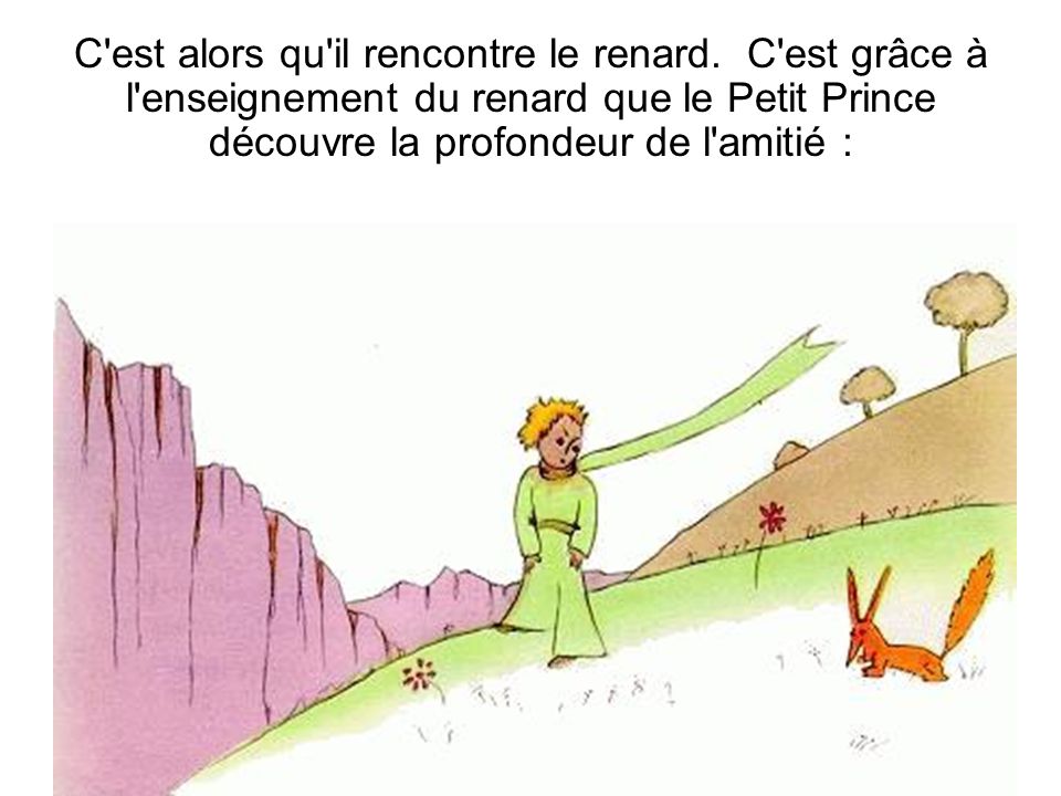 rencontre renard petit prince