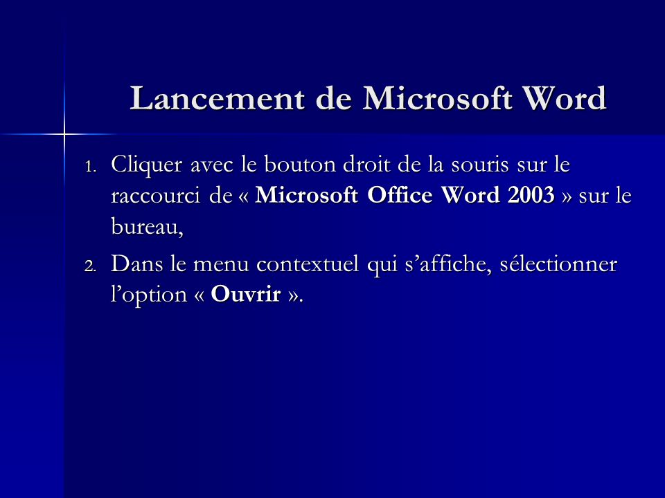 Lancement de Microsoft Word 1.