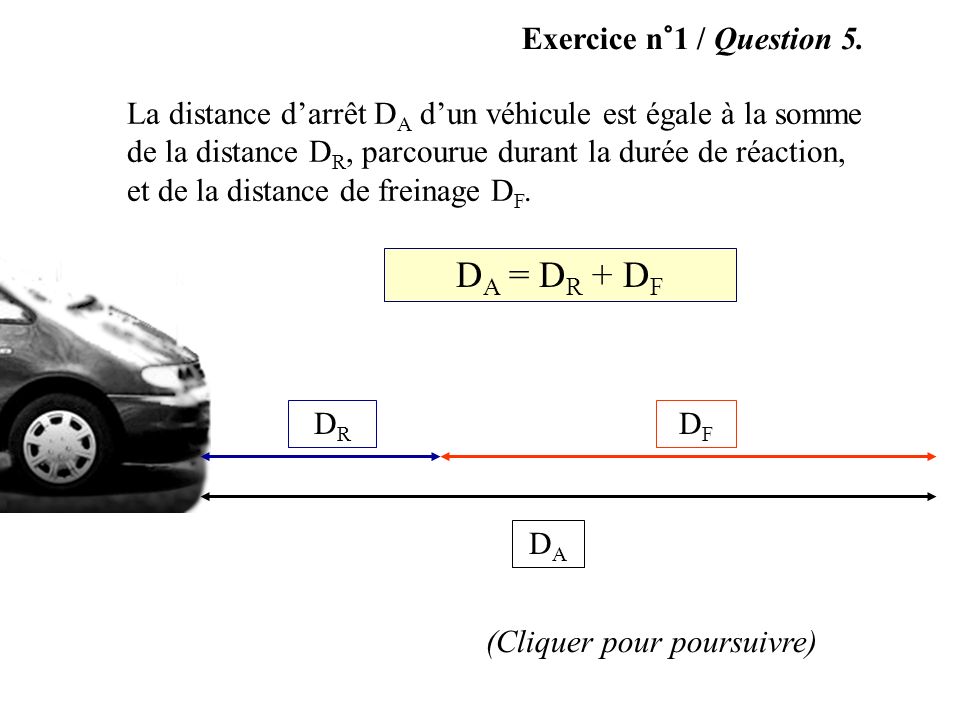 Exercice n°1 / Question 5.