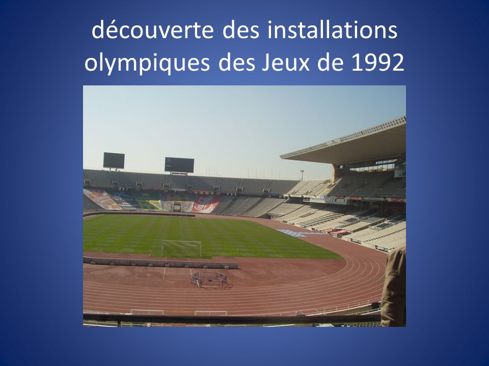 découverte des installations olympiques des Jeux de 1992