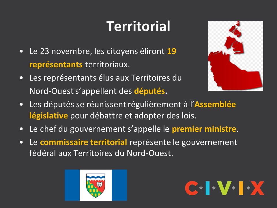 Territorial Le 23 novembre, les citoyens éliront 19 représentants territoriaux.