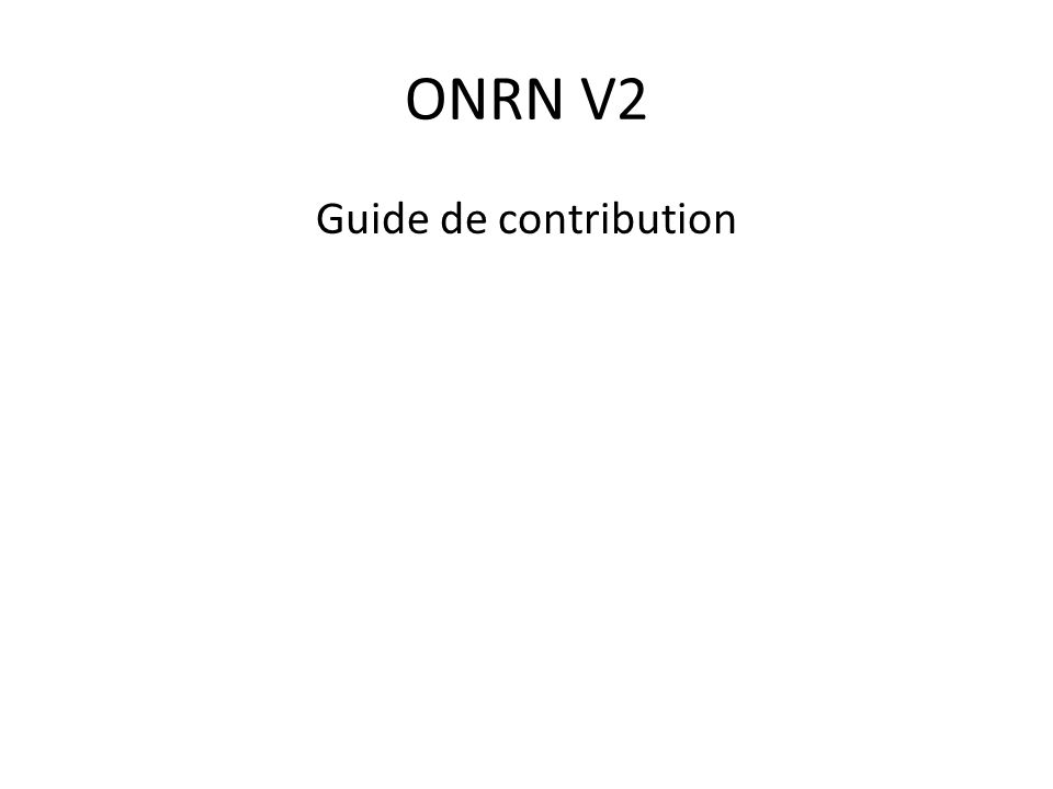 ONRN V2 Guide de contribution