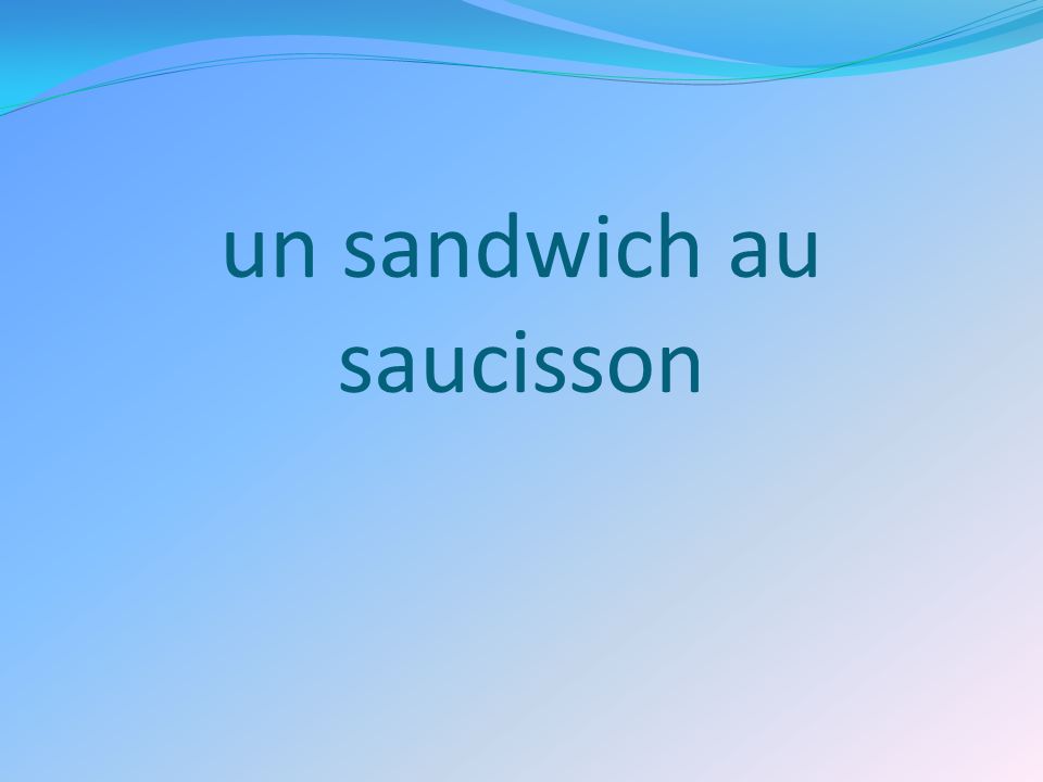 un sandwich au saucisson