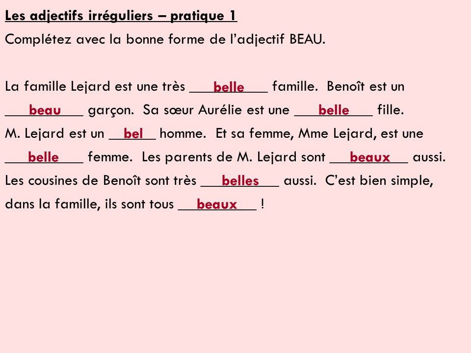 Les Adjectifs Irréguliers 1.Adjectives Are Words That Describe ...