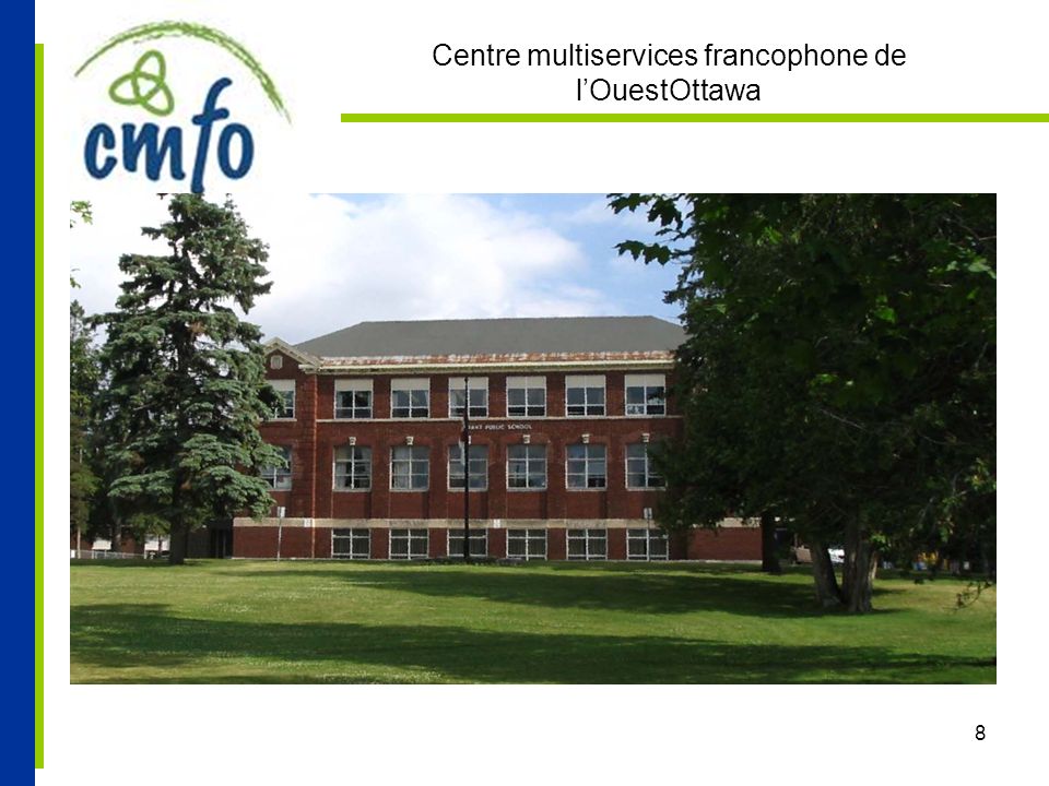 8 Centre multiservices francophone de lOuestOttawa