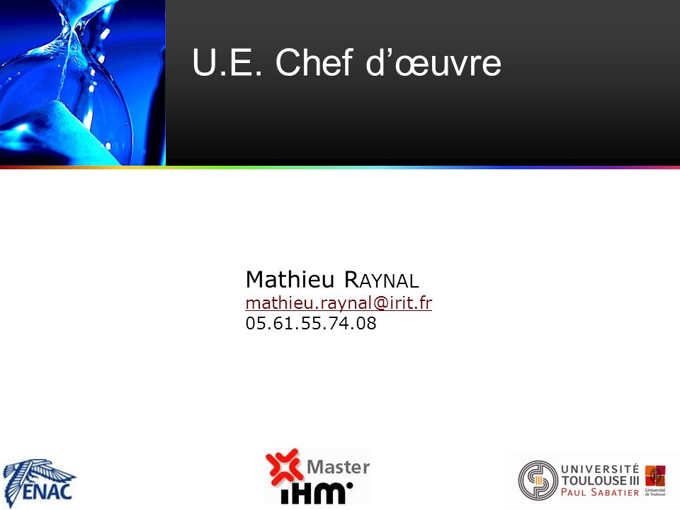 U.E. Chef d’œuvre Mathieu R AYNAL
