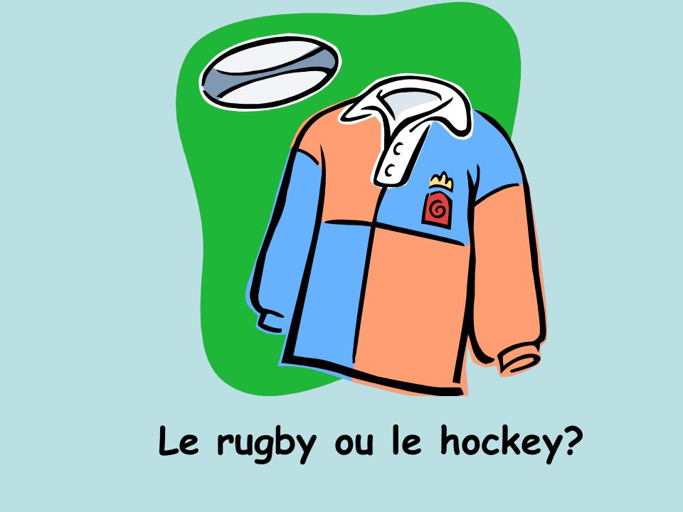 Le rugby ou le hockey