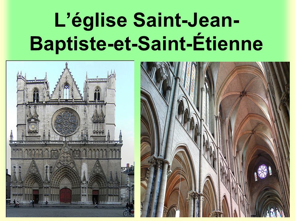 L’église Saint-Jean- Baptiste-et-Saint-Étienne