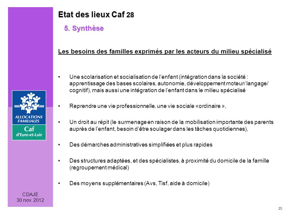 20 CDAJE 30 nov Etat des lieux Caf Synthèse 5.