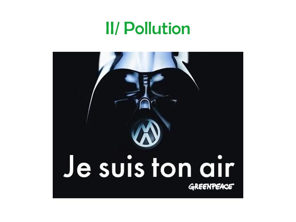 II/ Pollution