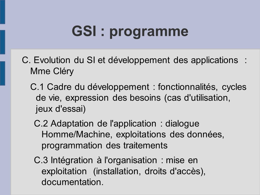GSI : programme C.