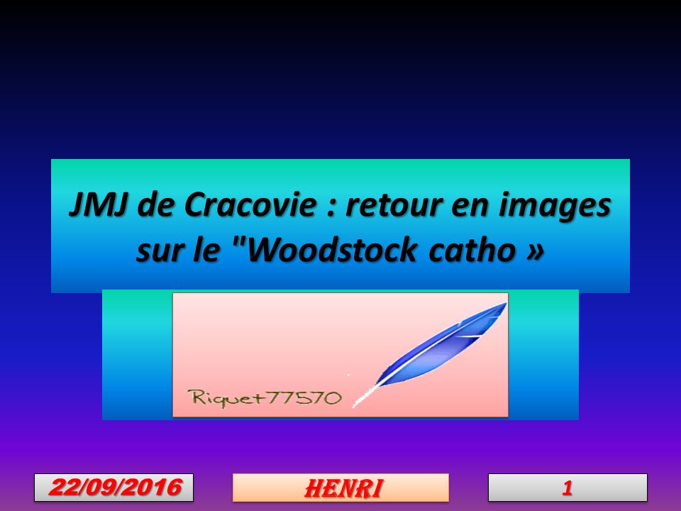 JMJ de Cracovie : retour en images sur le Woodstock catho » 22/09/201622/09/201611HenriHenri