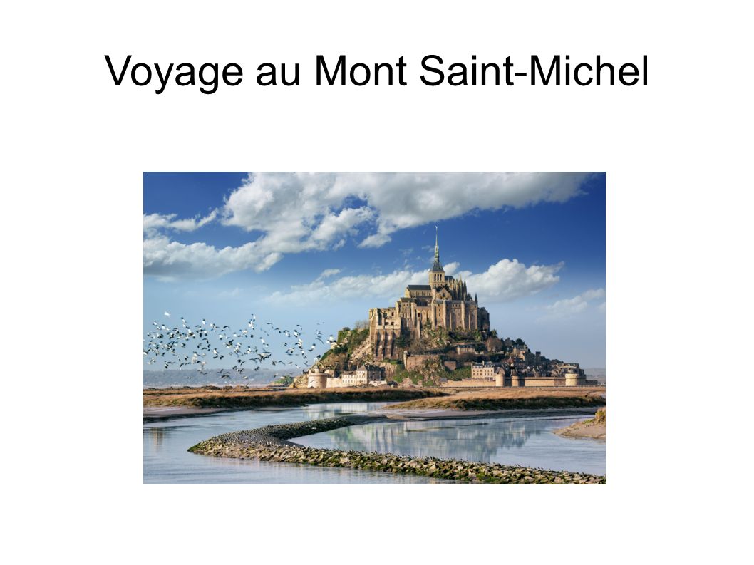 Voyage au Mont Saint-Michel