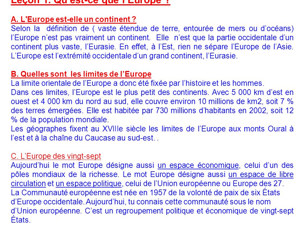 Leçon 1. Qu’est-ce que l’Europe . A. L Europe est-elle un continent .