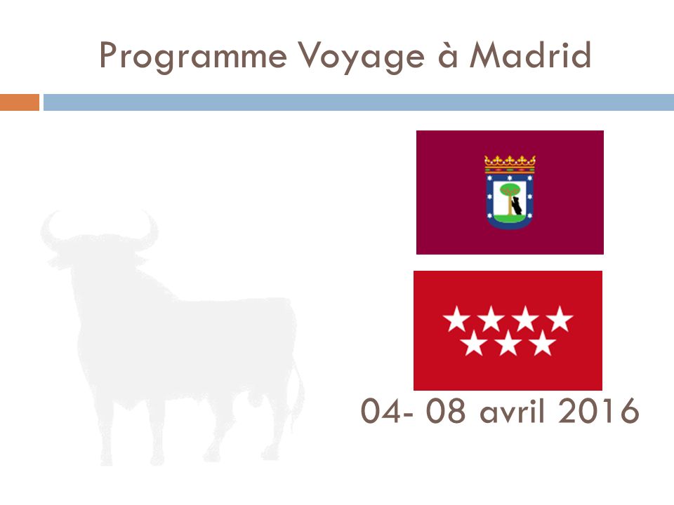 Programme Voyage à Madrid avril 2016