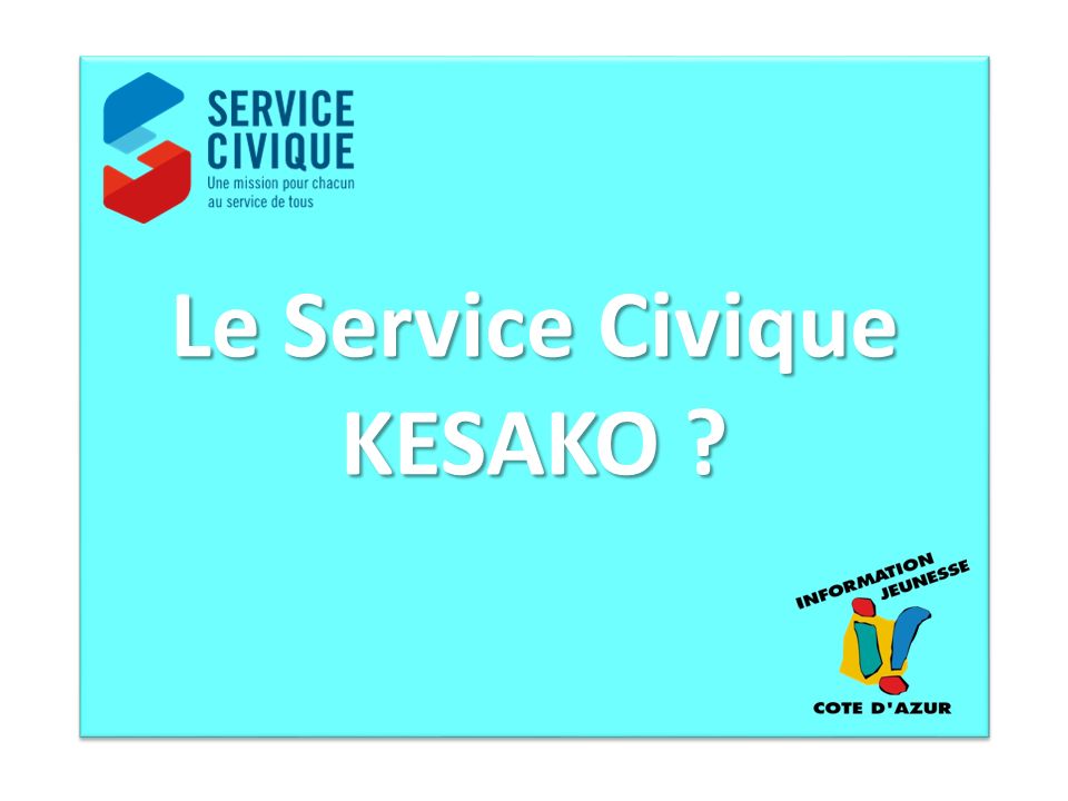 Le Service Civique KESAKO