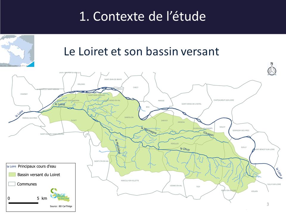 Le Loiret et son bassin versant 3 Source : Établissement Public Loire 1. Contexte de l’étude