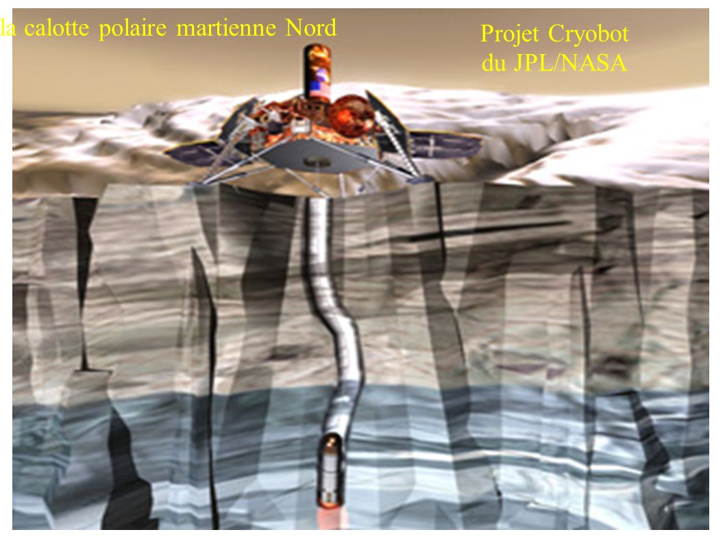 Forer la calotte polaire martienne Nord Projet Cryobot du JPL/NASA
