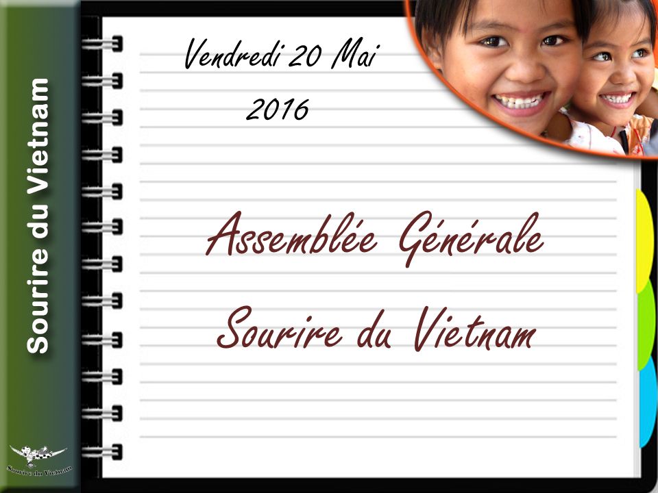 Vendredi 20 Mai 2016 Assemblée Générale Sourire du Vietnam